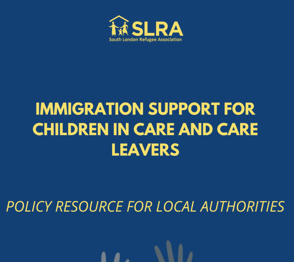 Immigration Support for Children in Care and Care Leavers: Policy Resource for Local Authorities